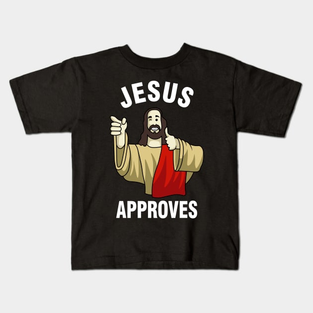 Jesus Approves Buddy Christ Kids T-Shirt by Tobias Store